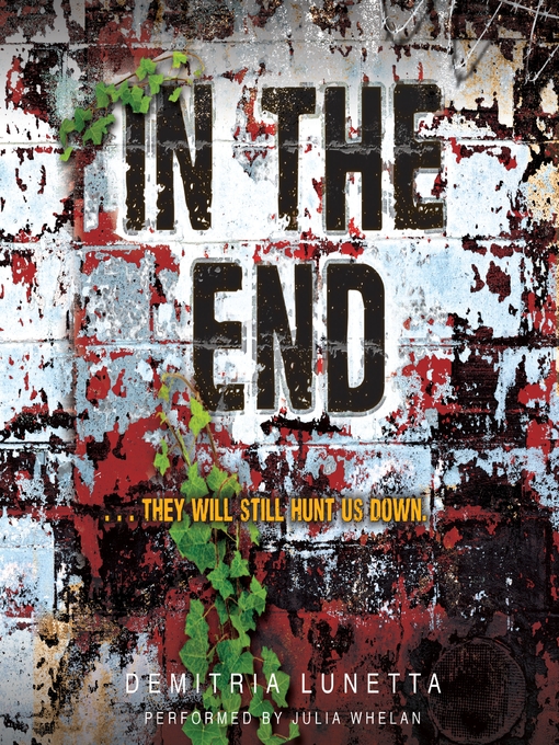Title details for In the End by Demitria Lunetta - Available